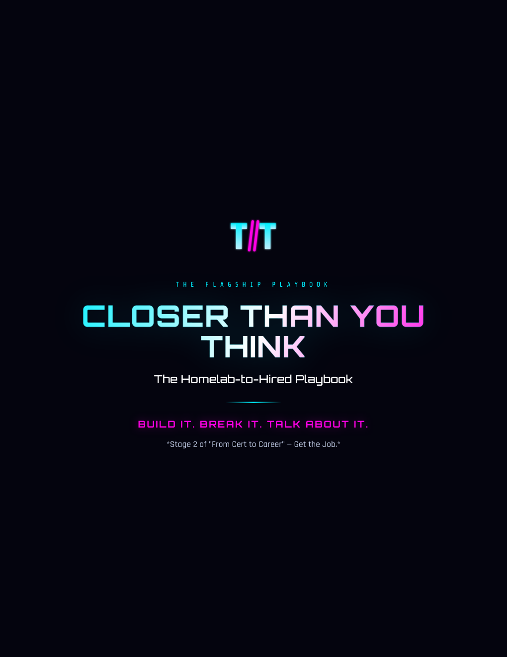 Closer Than You Think — The Homelab-to-Hired Playbook cover